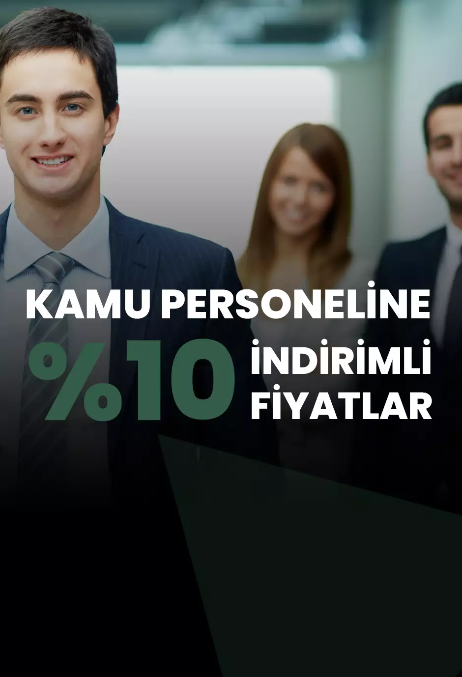 Kamu Personeline Özel %10 İndirim !